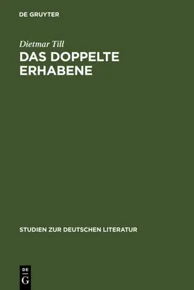 Till |  Das doppelte Erhabene | eBook | Sack Fachmedien