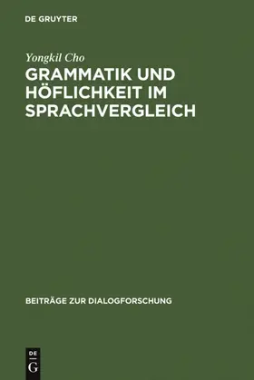 Cho | Grammatik und Höflichkeit im Sprachvergleich | E-Book | sack.de