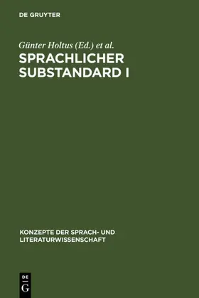 Holtus / Radtke |  Sprachlicher Substandard I | eBook | Sack Fachmedien