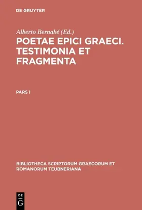 Bernabé | Poetae epici Graeci | E-Book | sack.de