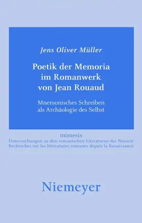 Müller |  Poetik der Memoria im Romanwerk von Jean Rouaud | eBook | Sack Fachmedien