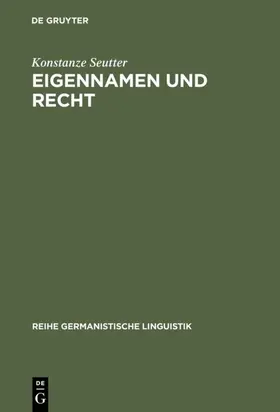 Seutter |  Eigennamen und Recht | eBook | Sack Fachmedien