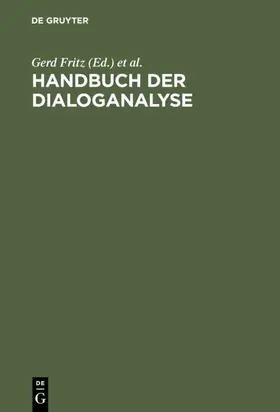 Fritz / Hundsnurscher |  Handbuch der Dialoganalyse | eBook | Sack Fachmedien