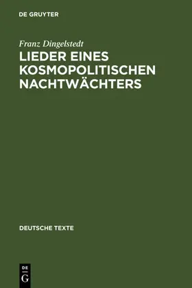 Dingelstedt / Bayerdörfer |  Lieder eines kosmopolitischen Nachtwächters | eBook | Sack Fachmedien