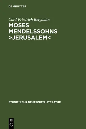 Berghahn |  Moses Mendelssohns ›Jerusalem‹ | eBook | Sack Fachmedien