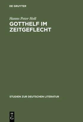 Holl | Gotthelf im Zeitgeflecht | E-Book | www2.sack.de