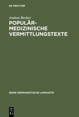 Becker |  Populärmedizinische Vermittlungstexte | eBook | Sack Fachmedien