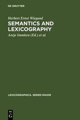 Wiegand / Immken / Wolski | Semantics and Lexicography | E-Book | sack.de