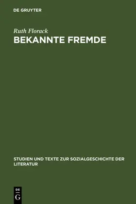 Florack |  Bekannte Fremde | eBook | Sack Fachmedien