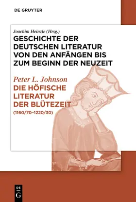 Johnson |  Die höfische Literatur der Blütezeit | eBook | Sack Fachmedien