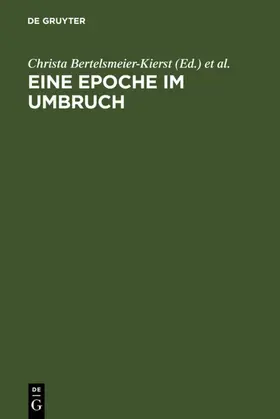 Bertelsmeier-Kierst / Young |  Eine Epoche im Umbruch | eBook | Sack Fachmedien