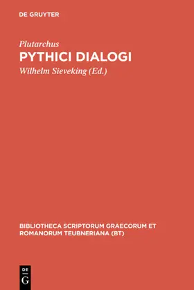 Plutarchus / Sieveking |  Pythici dialogi | eBook | Sack Fachmedien