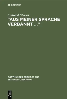 Ubbens |  “Aus meiner Sprache verbannt ...” | eBook | Sack Fachmedien