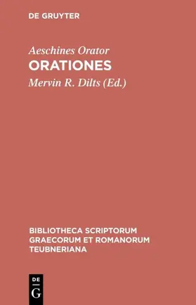 Aeschines Orator / Dilts |  Orationes | eBook | Sack Fachmedien