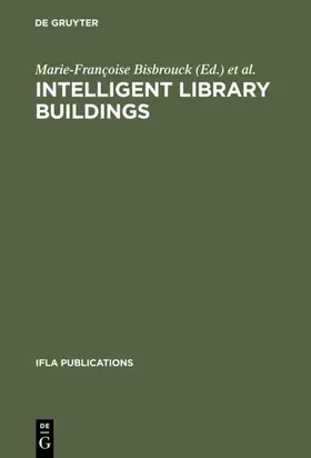 Bisbrouck / Chauveinc | Intelligent Library Buildings | E-Book | sack.de