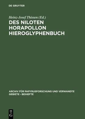 Thissen |  Des Niloten Horapollon Hieroglyphenbuch | eBook | Sack Fachmedien