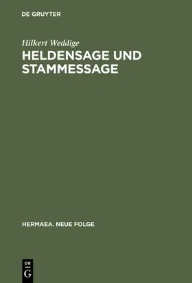 Weddige | Heldensage und Stammessage | E-Book | sack.de