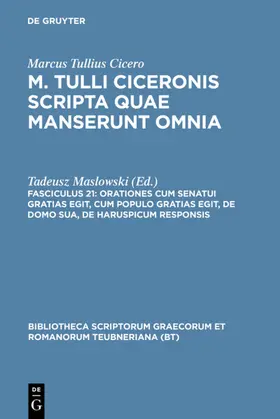 Marcus Tullius Cicero / Maslowski |  Orationes cum senatui gratias egit, cum populo gratias egit, de domo sua, de haruspicum responsis | eBook | Sack Fachmedien