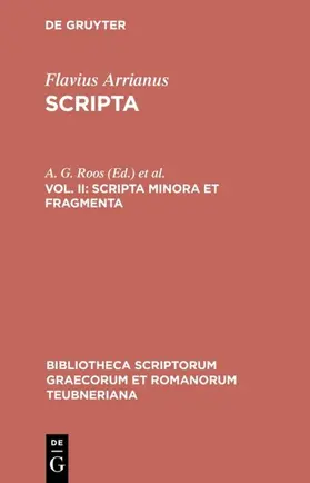 Flavius Arrianus / Roos / Wirth |  Scripta minora et fragmenta | eBook | Sack Fachmedien