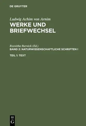 Burwick / Ehrlich / Härtl | Naturwissenschaftliche Schriften I | E-Book | sack.de