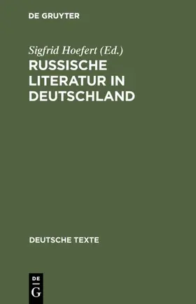 Hoefert |  Russische Literatur in Deutschland | eBook | Sack Fachmedien
