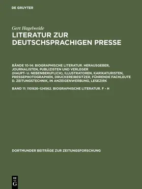 Hagelweide |  110926–124562. Biographische Literatur. F - H | eBook | Sack Fachmedien