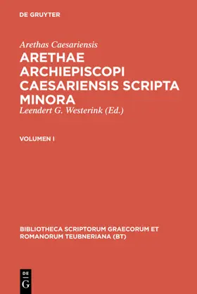 Westerink / Caesariensis | Arethae archiepiscopi Caesariensis scripta minora | E-Book | sack.de