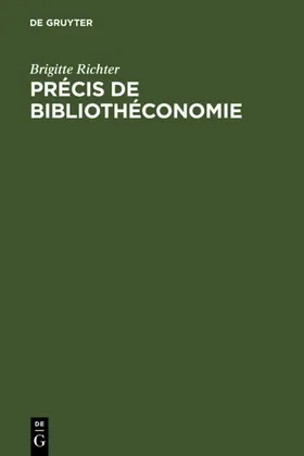 Richter |  Précis de Bibliothéconomie | eBook | Sack Fachmedien