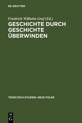 Graf |  Geschichte durch Geschichte überwinden | eBook | Sack Fachmedien