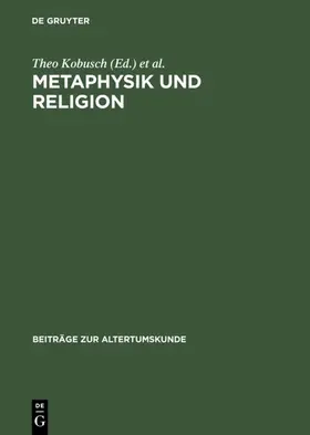 Kobusch / Erler | Metaphysik und Religion | E-Book | sack.de