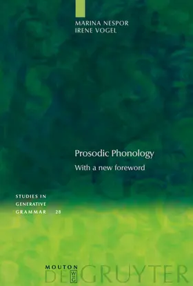 Nespor / Vogel |  Prosodic Phonology | eBook | Sack Fachmedien