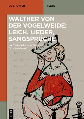 Walther von der Vogelweide |  Walther von der Vogelweide: Leich, Lieder, Sangsprüche | eBook | Sack Fachmedien