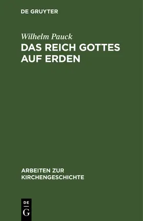 Pauck |  Das Reich Gottes auf Erden | Buch |  Sack Fachmedien