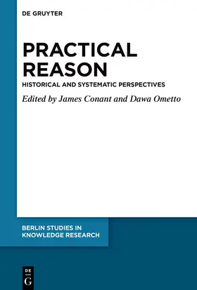 Conant / Ometto | Practical Reason in Historical and Systematic Perspective | E-Book | sack.de