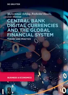 Ashfaq / Hasan / Mercon |  Central Bank Digital Currencies and the Global Financial System | eBook | Sack Fachmedien