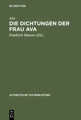 Maurer |  Die Dichtungen der Frau Ava | Buch |  Sack Fachmedien