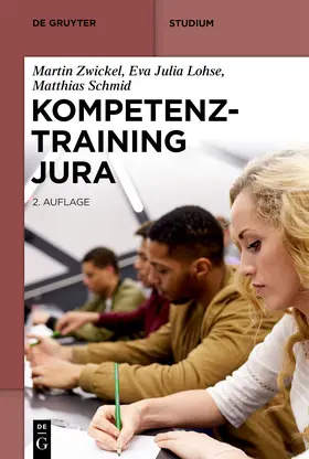 Zwickel / Lohse / Schmid |  Kompetenztraining Jura | eBook | Sack Fachmedien