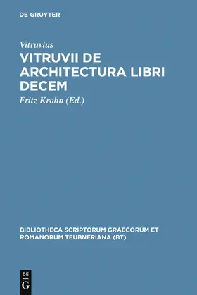 Vitruvius / Krohn |  Vitruvii de architectura libri decem | Buch |  Sack Fachmedien