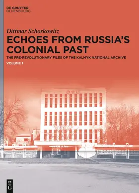 Schorkowitz | Echoes from Russia's Colonial Past | E-Book | sack.de