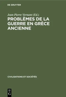 Vernant |  Problèmes de la guerre en Grèce ancienne | Buch |  Sack Fachmedien