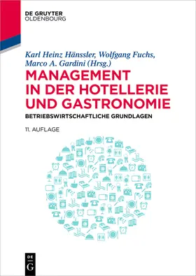 Hänssler / Fuchs / Gardini |  Management in der Hotellerie und Gastronomie | eBook | Sack Fachmedien