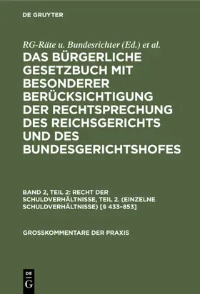 Lobe / Seyffarth / Degg |  Recht der Schuldverhältnisse, Teil 2. (Einzelne Schuldverhältnisse) [§ 433-853] | Buch |  Sack Fachmedien
