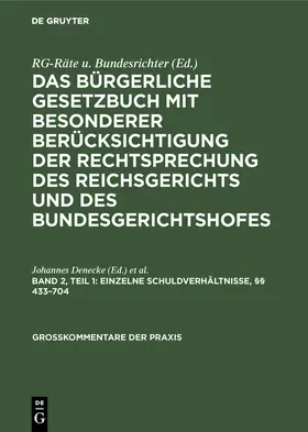 Denecke / Wilde / Pritsch |  Einzelne Schuldverhältnisse, §§ 433-704 | Buch |  Sack Fachmedien