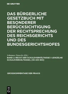Denecke |  Recht der Schuldverhältnisse II (einzelne Schuldverhältnisse), [§§ 433-853] | Buch |  Sack Fachmedien