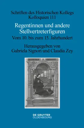 Signori / Zey |  Regentinnen und andere Stellvertreterfiguren | Buch |  Sack Fachmedien