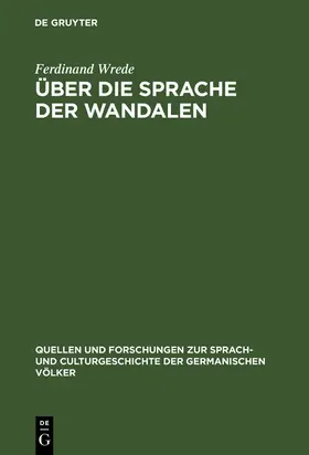 Wrede |  Über die Sprache der Wandalen | Buch |  Sack Fachmedien