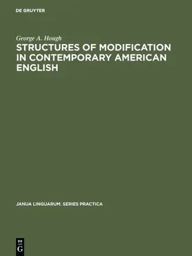 Hough | Structures of modification in contemporary American English | Buch | 978-3-11-099560-2 | sack.de