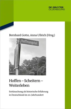 Ullrich / Gotto |  Hoffen - Scheitern - Weiterleben | Buch |  Sack Fachmedien