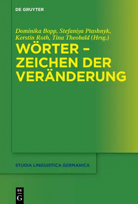 Bopp / Theobald / Ptashnyk |  Wörter - Zeichen der Veränderung | Buch |  Sack Fachmedien