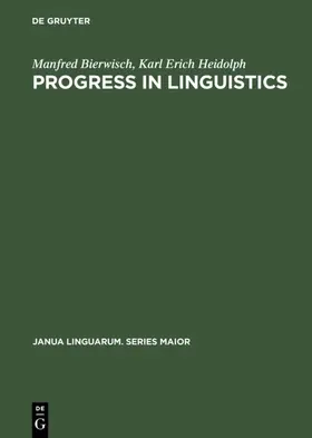 Heidolph / Bierwisch |  Progress in Linguistics | Buch |  Sack Fachmedien